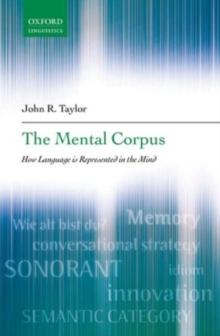 The Mental Corpus : How Language is Represented in the Mind