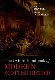 The Oxford Handbook of Modern Scottish History