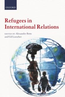 Refugees in International Relations