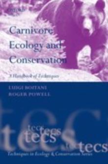 Carnivore Ecology and Conservation : A Handbook of Techniques