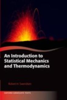 An Introduction to Statistical Mechanics and Thermodynamics