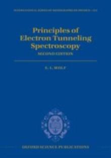 Principles of Electron Tunneling Spectroscopy : Second Edition