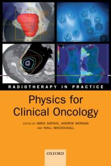 Physics for Clinical Oncology