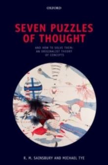 Seven Puzzles of Thought : And How to Solve Them: An Originalist Theory of Concepts