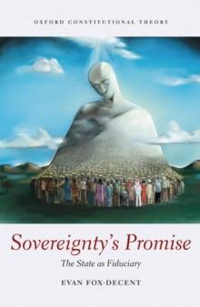 Sovereignty's Promise : The State as Fiduciary