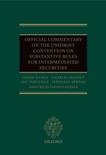 Official Commentary on the UNIDROIT Convention on Substantive Rules for Intermediated Securities