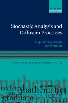 Stochastic Analysis and Diffusion Processes