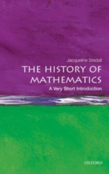 The History of Mathematics: A Very Short Introduction