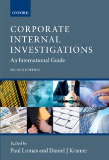 Corporate Internal Investigations : An International Guide