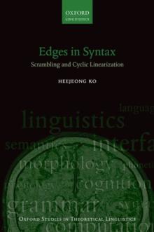 Edges in Syntax : Scrambling and Cyclic Linearization