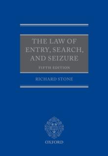 The Law of Entry, Search, and Seizure