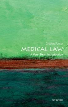 Medical Law: A Very Short Introduction