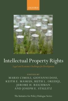 Intellectual Property Rights : Legal and Economic Challenges for Development