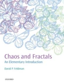 Chaos and Fractals : An Elementary Introduction