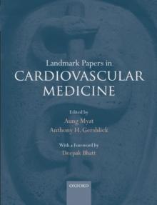 Landmark Papers in Cardiovascular Medicine