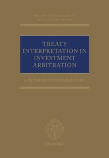 Treaty Interpretation in Investment Arbitration