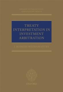 Treaty Interpretation in Investment Arbitration