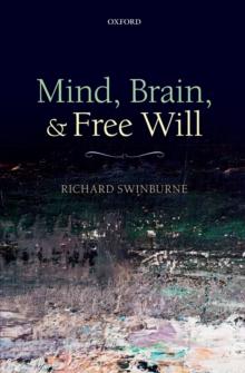 Mind, Brain, and Free Will