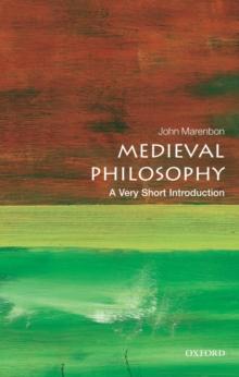 Medieval Philosophy : A Very Short Introduction