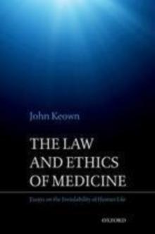 The Law and Ethics of Medicine