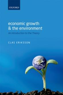 Economic Growth and the Environment : An Introduction to the Theory