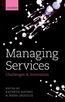 MANAGING SERVICES CHALLENGE INNOVATION C : Challenges and Innovation