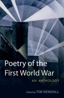 Poetry of the First World War : An Anthology