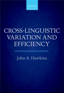 Cross-Linguistic Variation and Efficiency