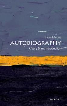 Autobiography: A Very Short Introduction