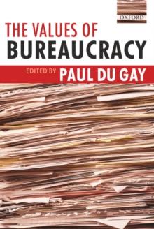 The Values of Bureaucracy