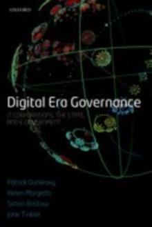 Digital Era Governance : IT Corporations, the State, and e-Government