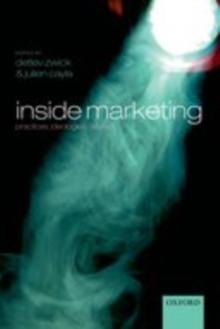 Inside Marketing : Practices, Ideologies, Devices