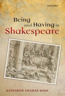 Being and Having in Shakespeare