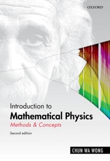 Introduction to Mathematical Physics : Methods & Concepts