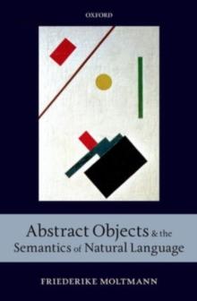 Abstract Objects and the Semantics of Natural Language