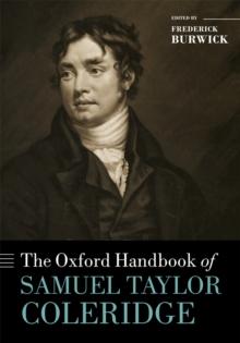 The Oxford Handbook of Samuel Taylor Coleridge