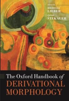 The Oxford Handbook of Derivational Morphology