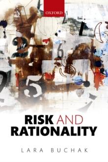 Risk and Rationality