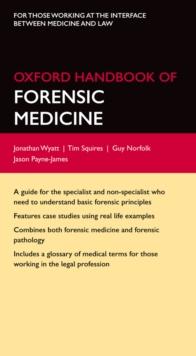 Oxford Handbook of Forensic Medicine