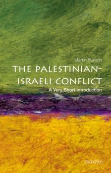 The Palestinian-Israeli Conflict: A Very Short Introduction