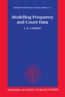 Modelling Frequency and Count Data