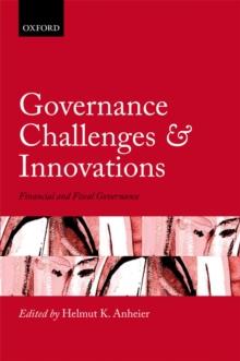 Governance Challenges and Innovations : Financial and Fiscal Governance