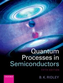 Quantum Processes in Semiconductors