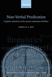 Nonverbal Predication : Copular Sentences at the Syntax-Semantics Interface