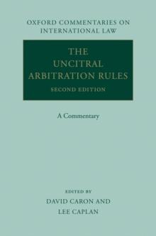 The UNCITRAL Arbitration Rules : A Commentary