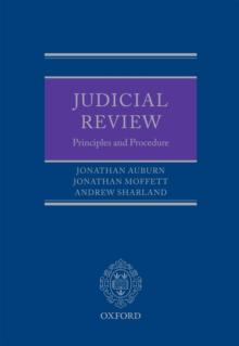 Judicial Review : Principles and Procedure