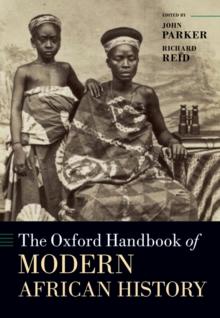 The Oxford Handbook of Modern African History