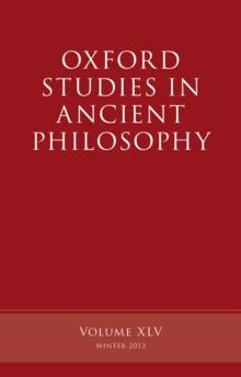 Oxford Studies in Ancient Philosophy, Volume 45