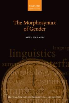 The Morphosyntax of Gender