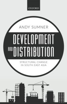 Development and Distribution : Structural Change in South East Asia